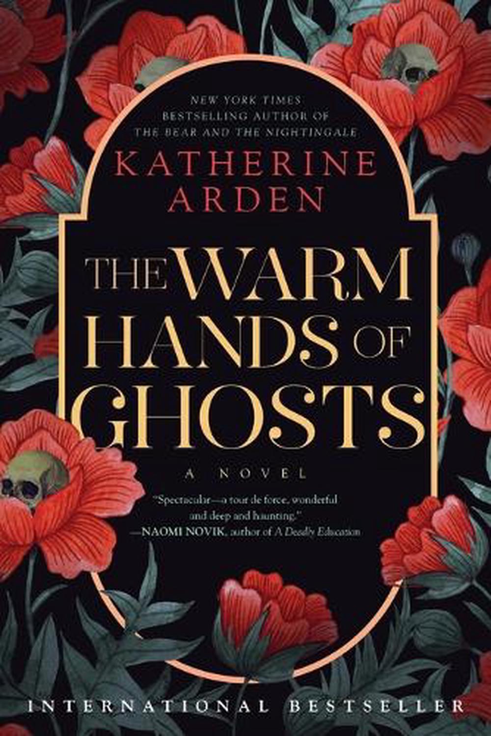The Warm Hands of Ghosts, 9780593128275