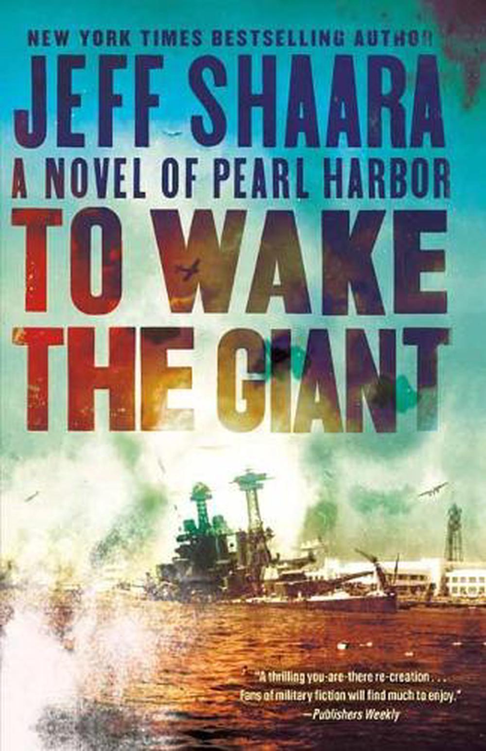 To Wake the Giant by Jeff Shaara - ISBN: 9780593129647