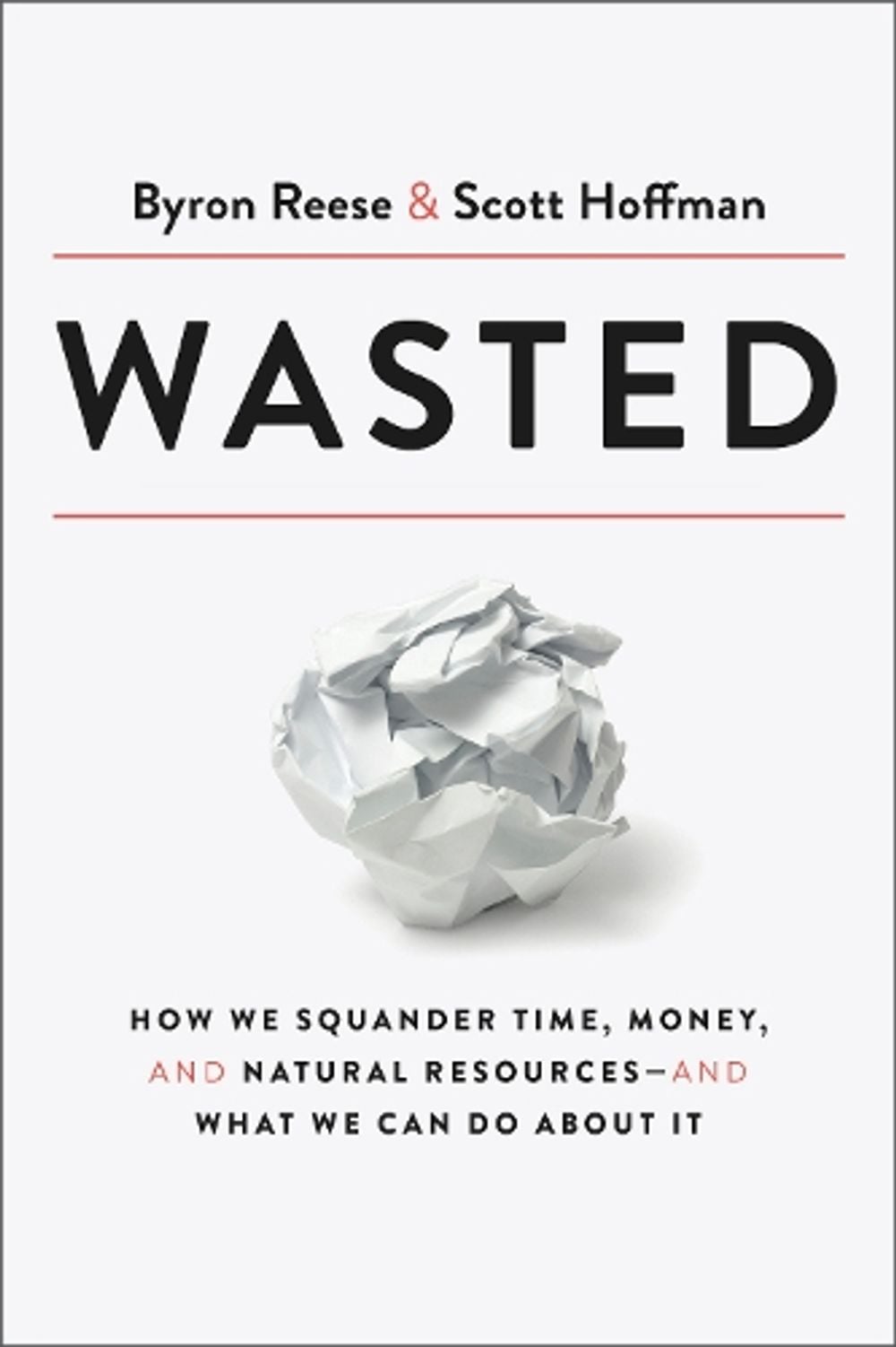 Wasted by Byron Reese - ISBN: 9780593135181