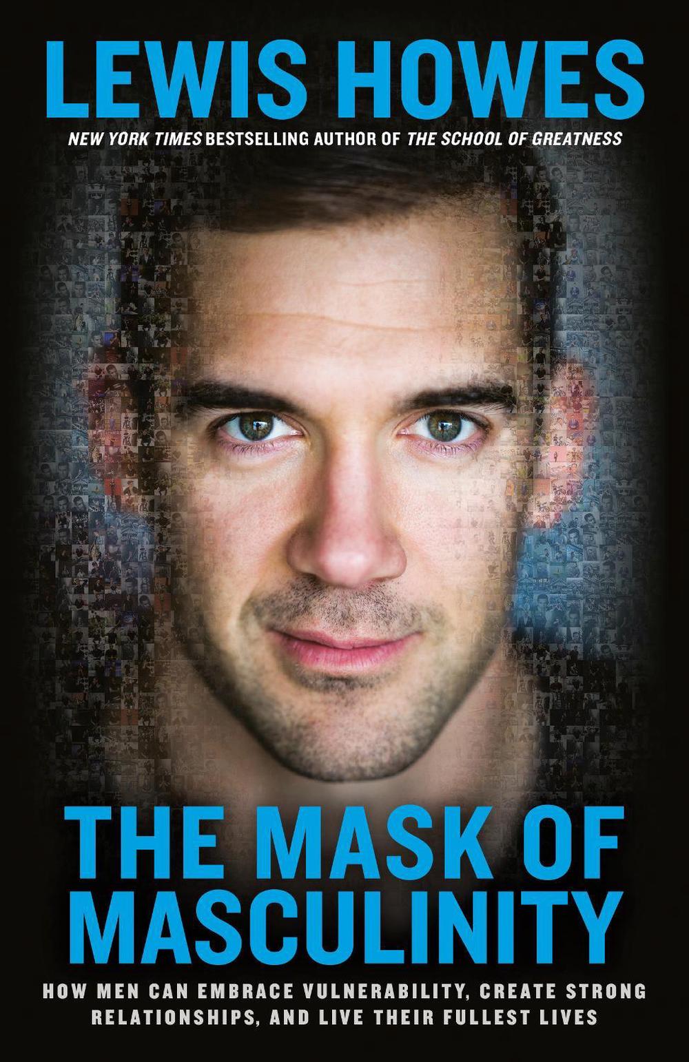 The Mask of Masculinity, 9780593135327