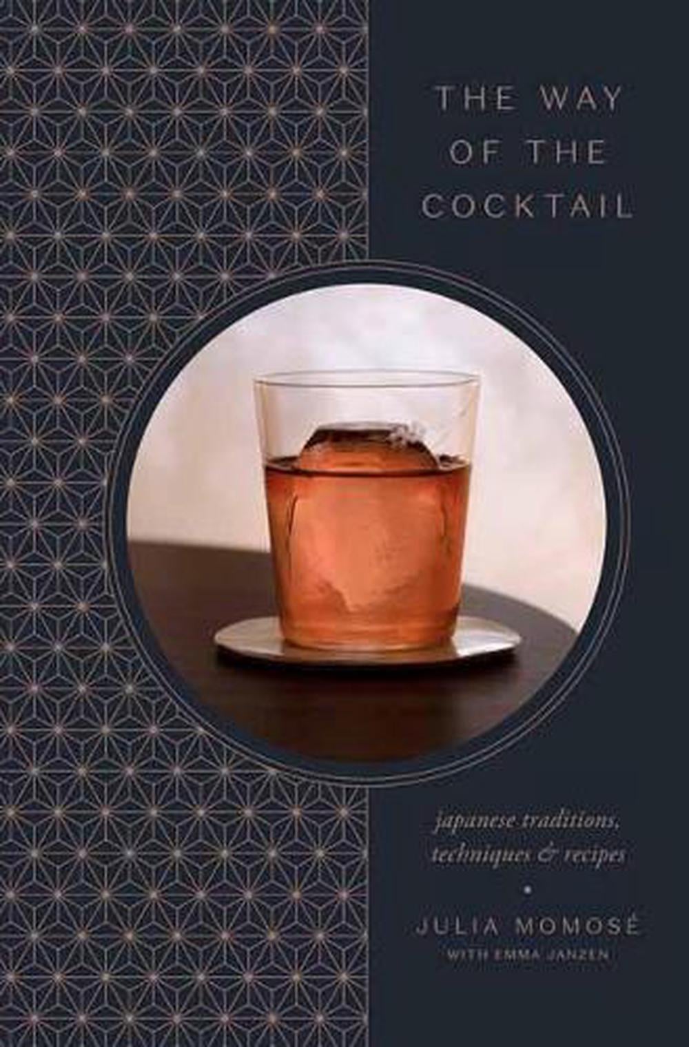 The Way of the Cocktail by Emma Janzen - ISBN: 9780593135372