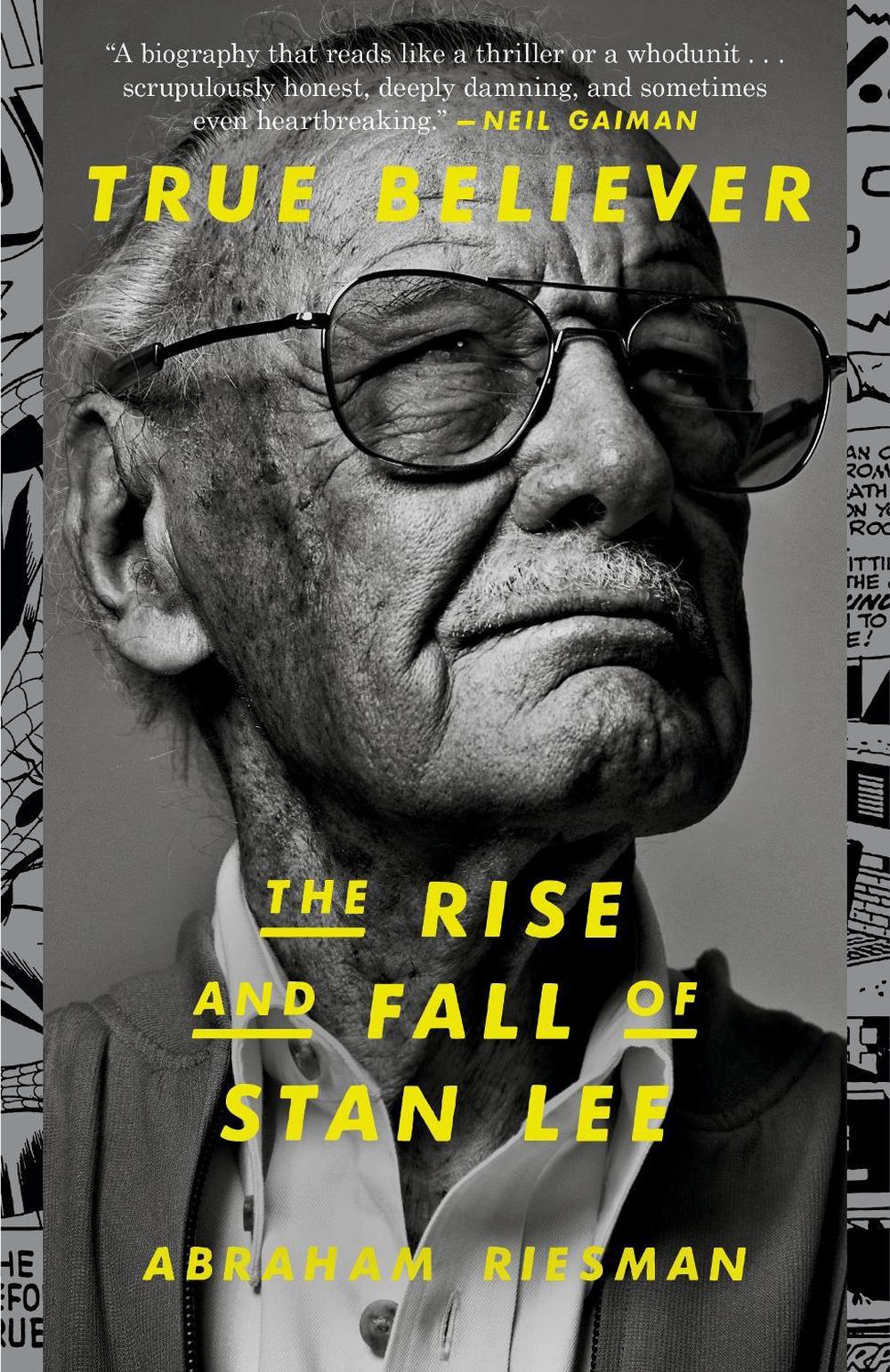 True Believer: The Rise and Fall of Stan Lee, 9780593135730
