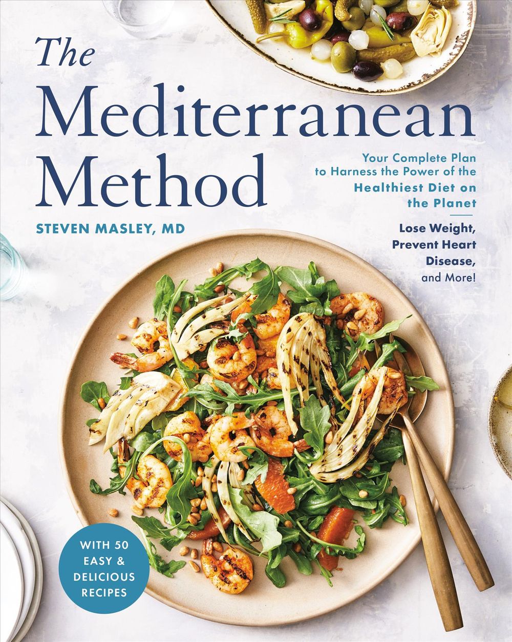 The Mediterranean Method by Steven Md Masley - ISBN: 9780593136034