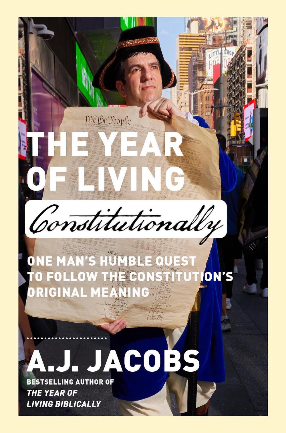 The Year of Living Constitutionally, 9780593136744