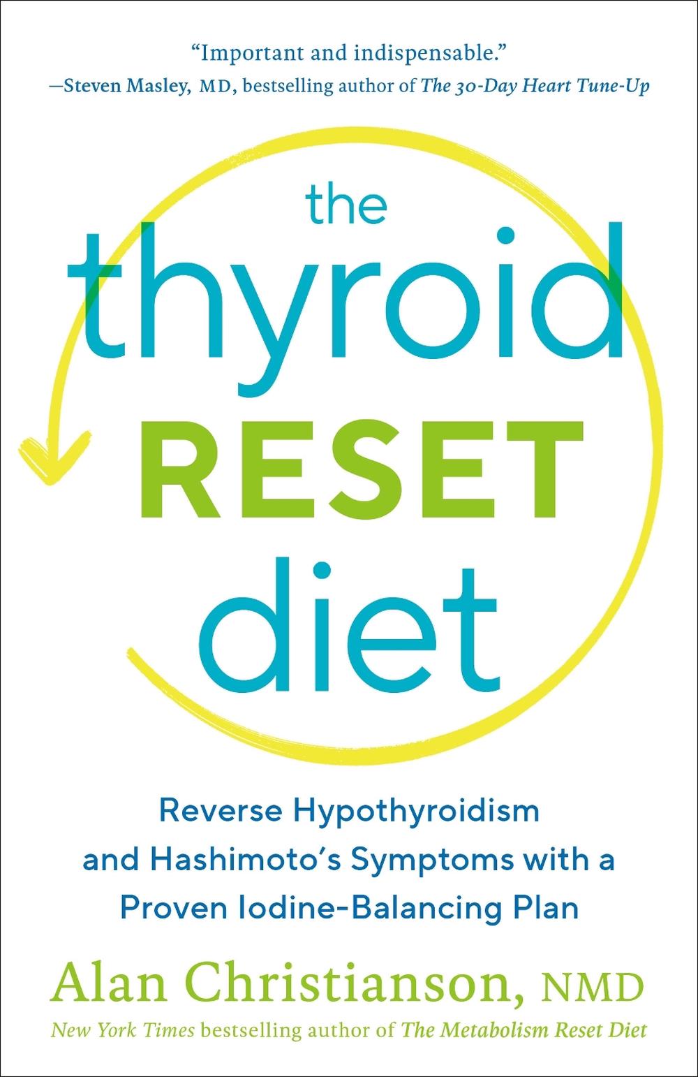 The Thyroid Reset Diet, 9780593137086