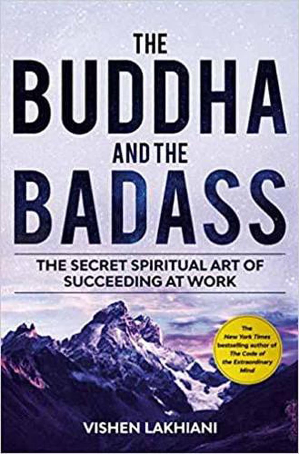 The Buddha and the Badass by Vishen Lakhiani - ISBN: 9780593138168
