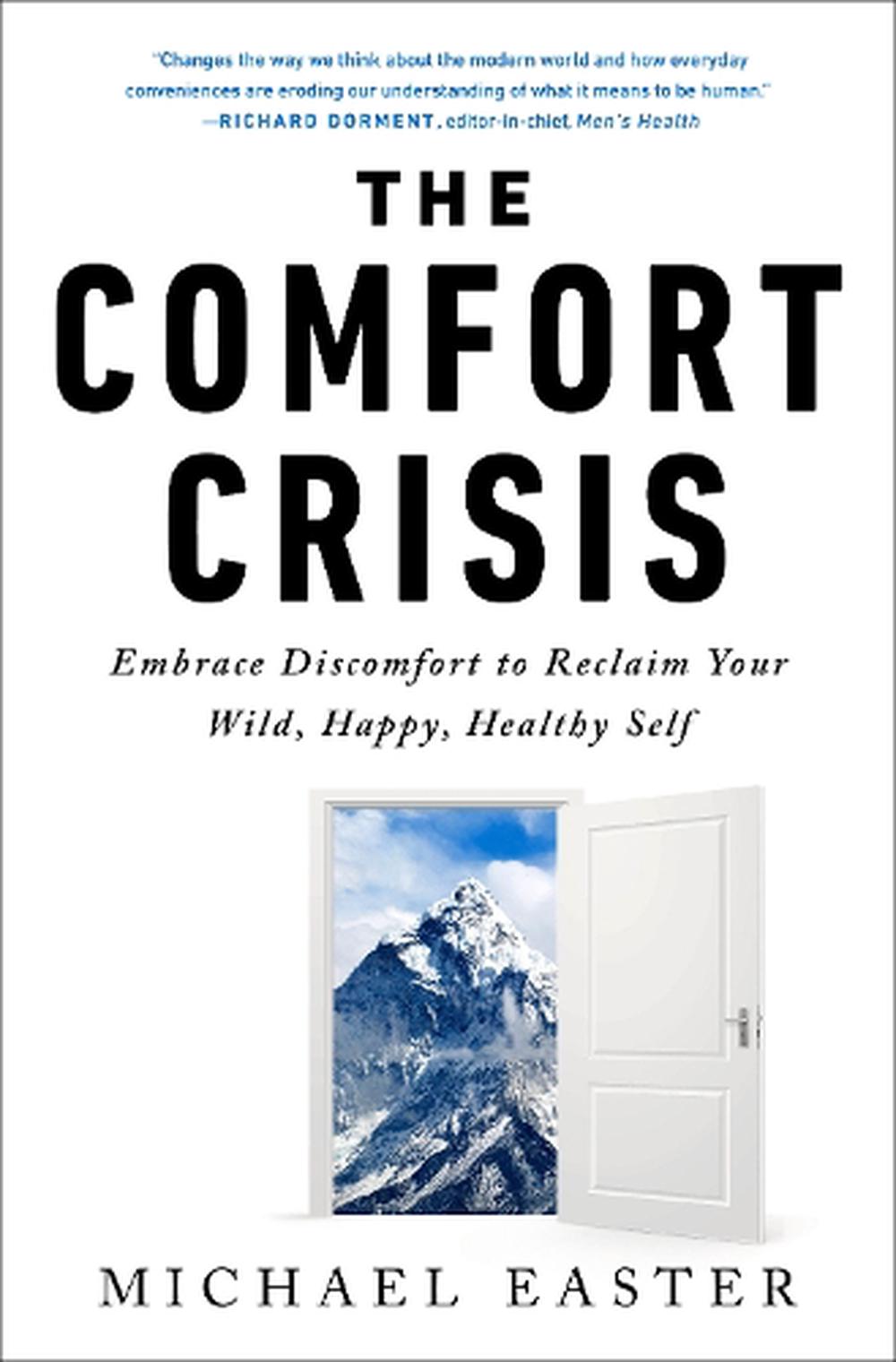 The Comfort Crisis, 9780593138762