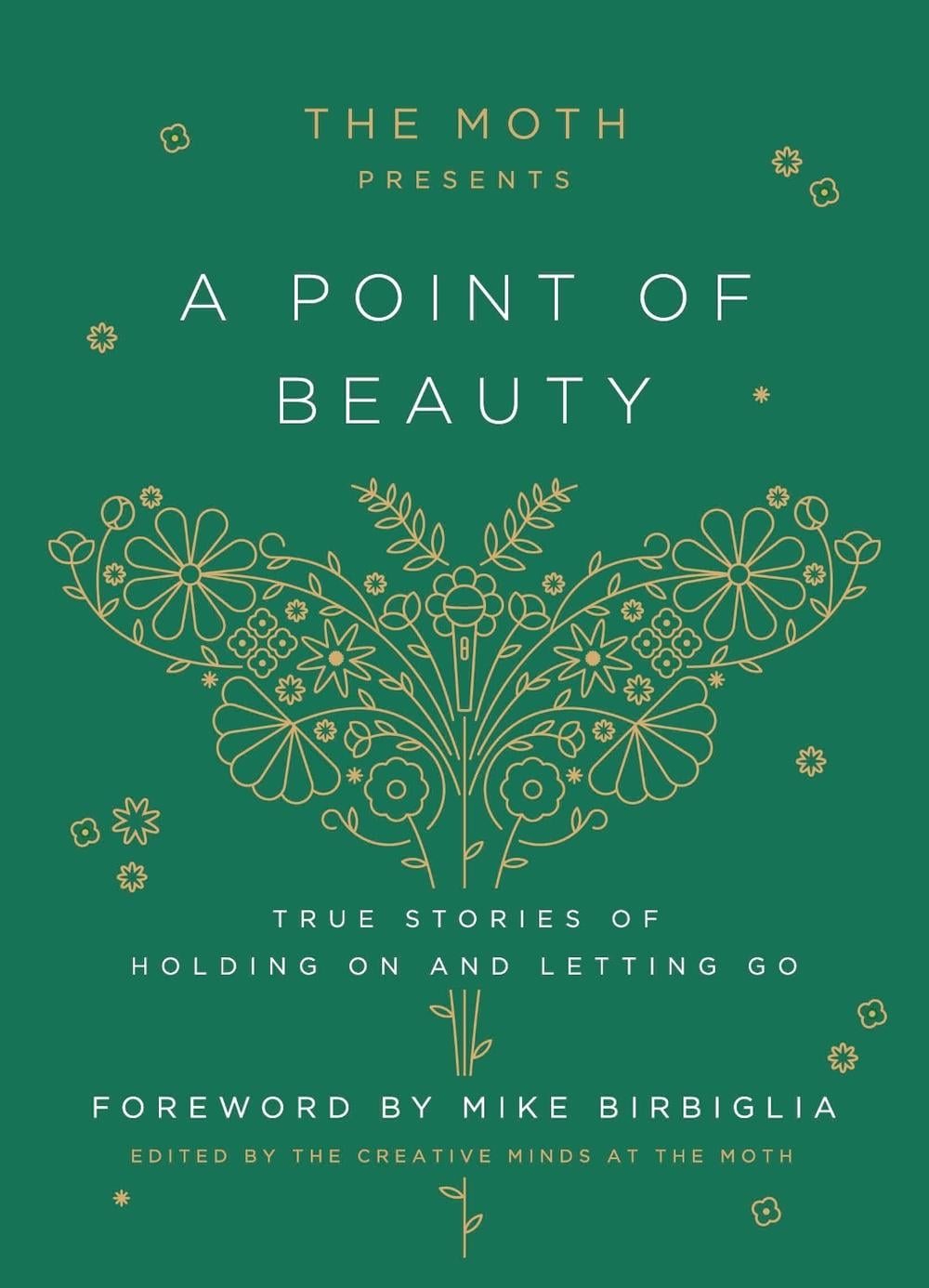 The Moth Presents: A Point of Beauty by Mike Birbiglia - ISBN: 9780593139035