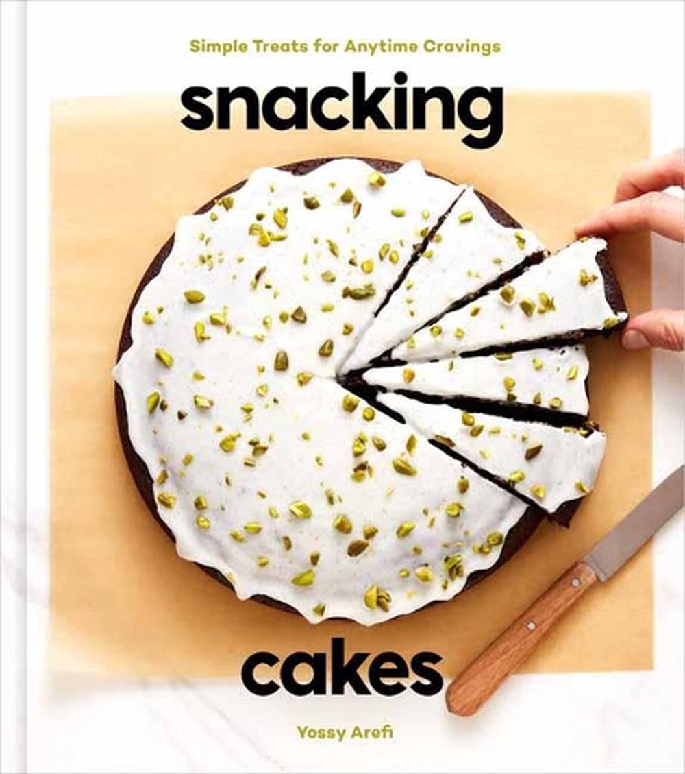 Snacking Cakes by Yossy Arefi - ISBN: 9780593139660
