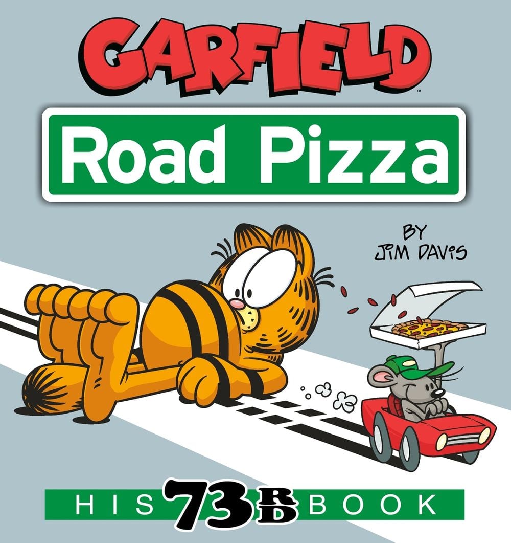 Garfield Road Pizza by Jim Davis - ISBN: 9780593156483