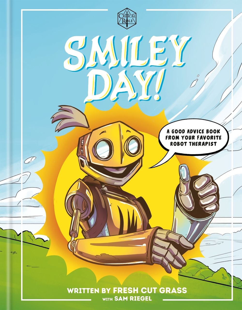 Critical Role: Smiley Day! by Sam Riegel - ISBN: 9780593157442