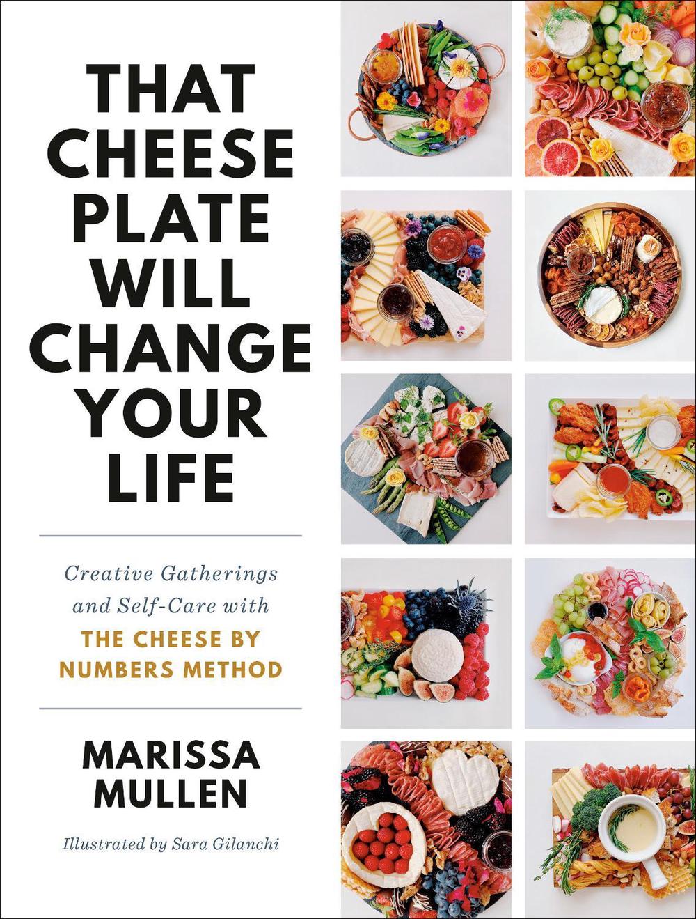 That Cheese Plate Will Change Your Life, 9780593157596