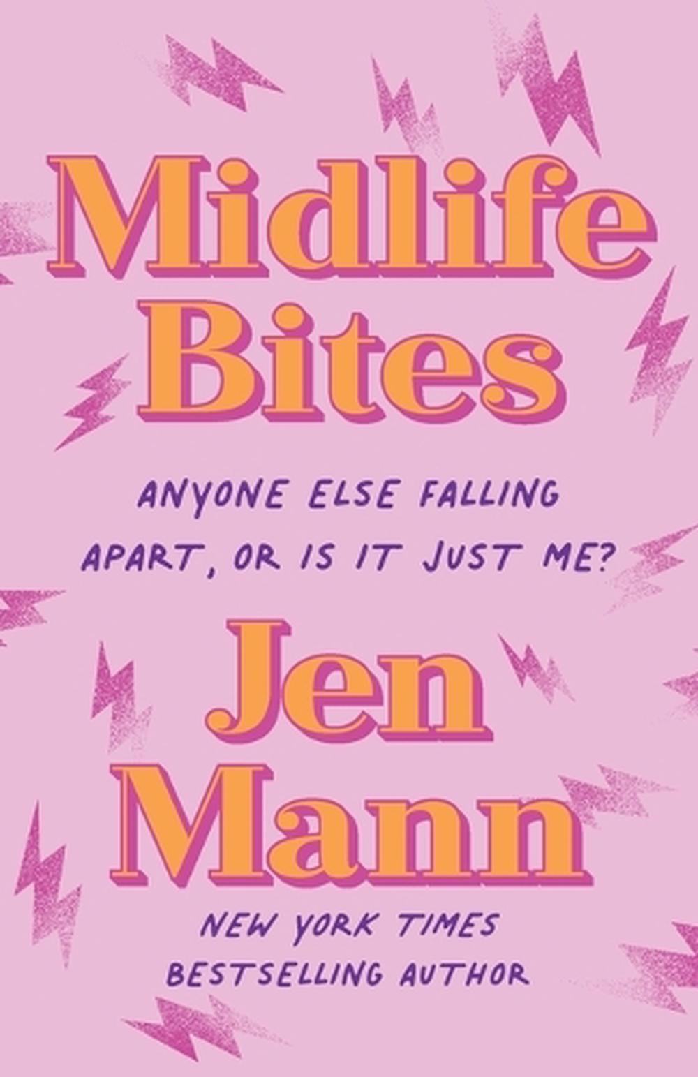 Midlife Bites by Jen Mann - ISBN: 9780593158517