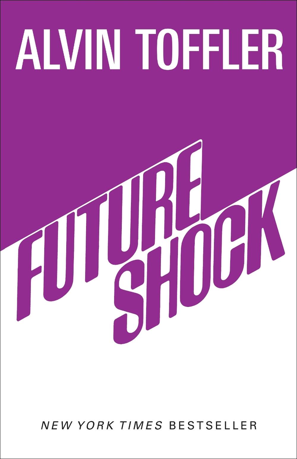 Future Shock by Alvin Toffler - ISBN: 9780593159477
