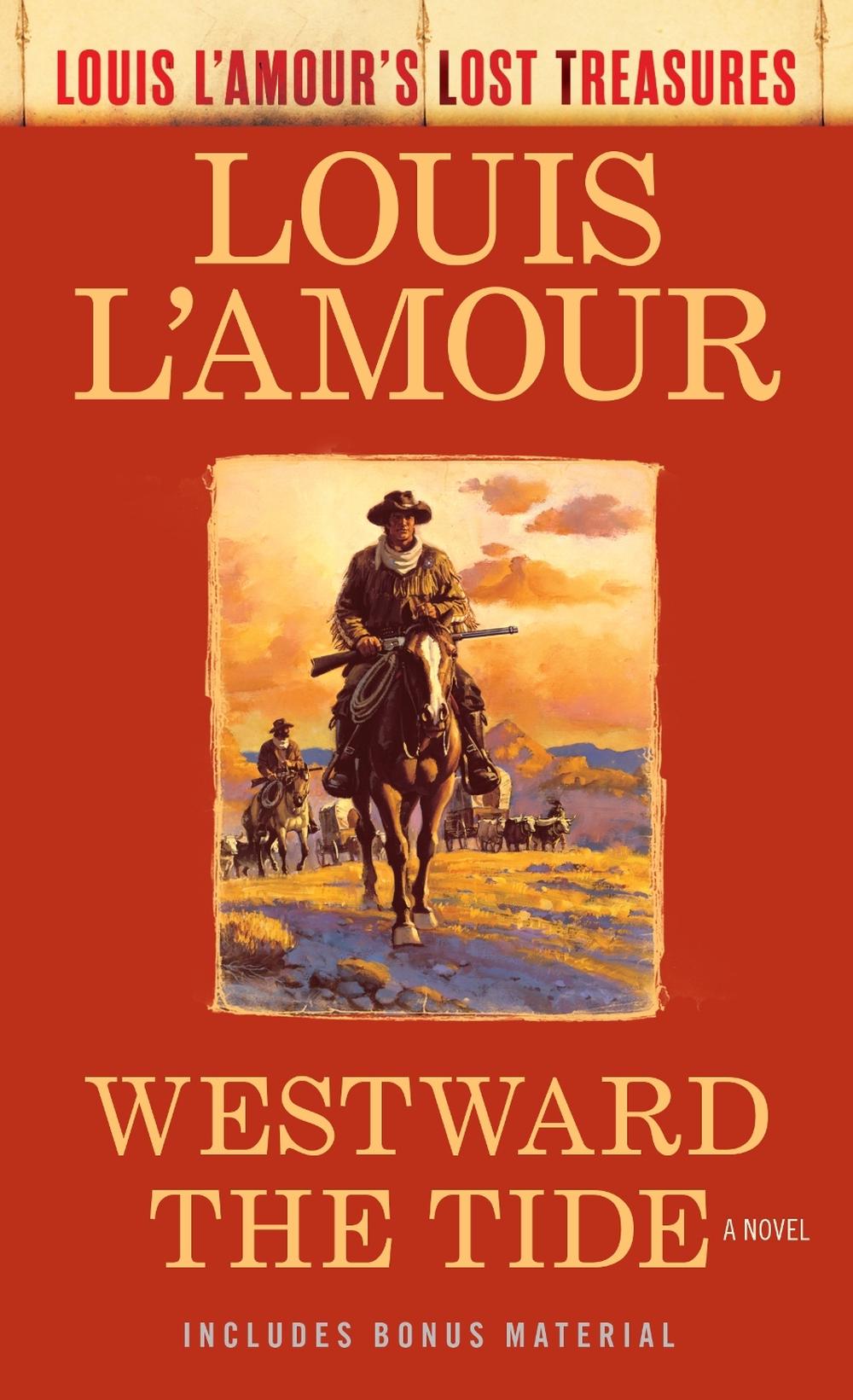Westward the Tide by Louis L'Amour - ISBN: 9780593159811