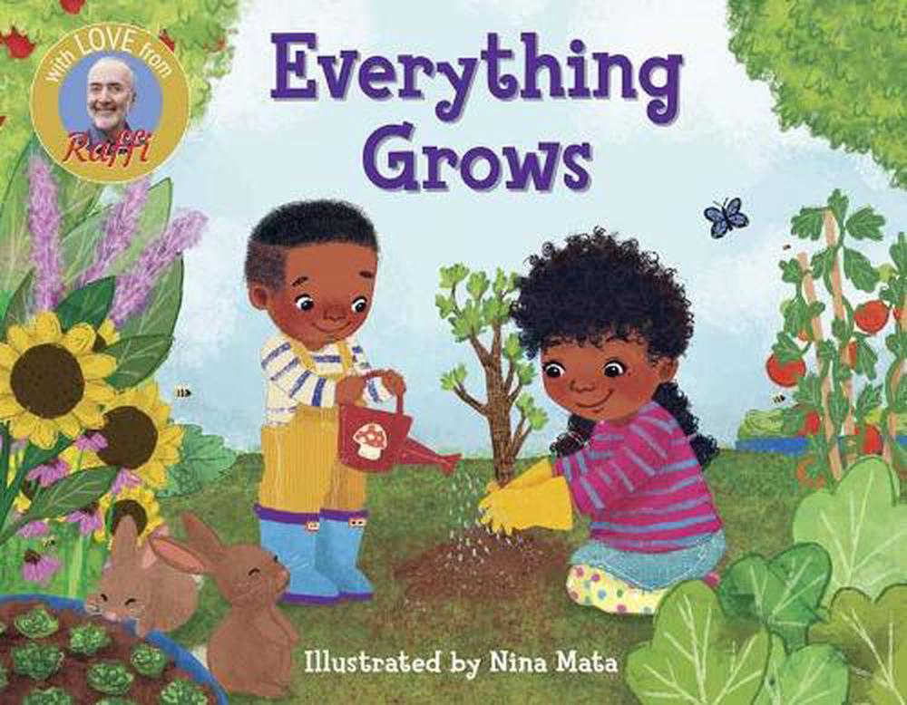 Everything Grows by Raffi - ISBN: 9780593172650