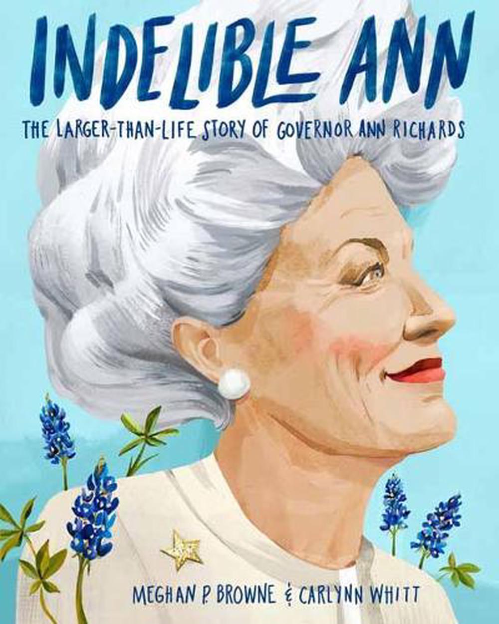 Indelible Ann by Meghan P. Browne - ISBN: 9780593173275