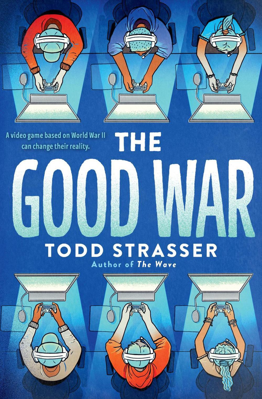 The Good War by Todd Strasser - ISBN: 9780593173671