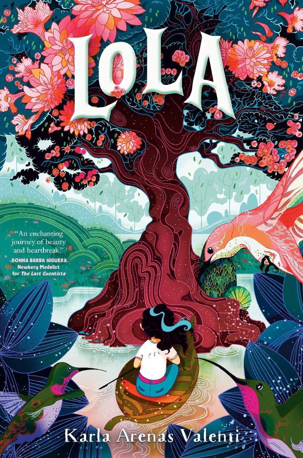 Lola by Karla Arenas Valenti - ISBN: 9780593177013