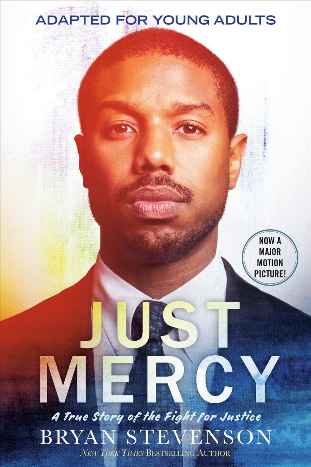 Just Mercy (Movie Tie-In Edition, Adapted for Young Adults) by Bryan Stevenson - ISBN: 9780593177044