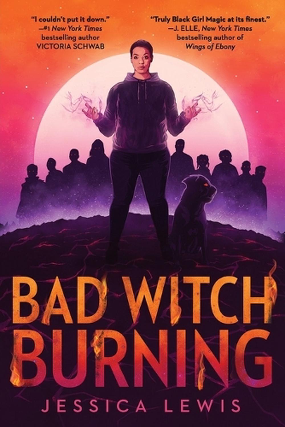 Bad Witch Burning by Jessica Lewis - ISBN: 9780593177419