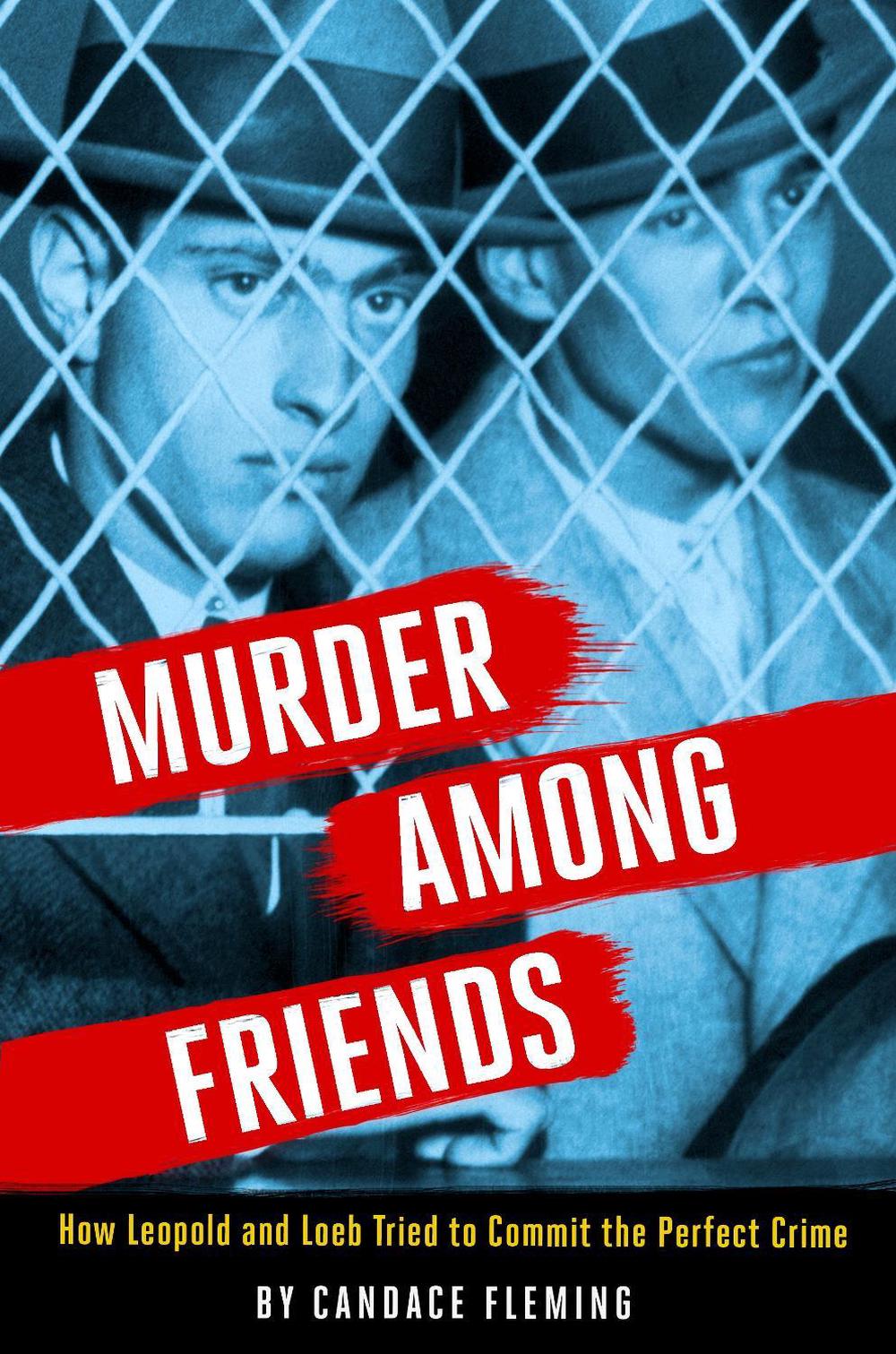 Murder Among Friends by Candace Fleming - ISBN: 9780593177426