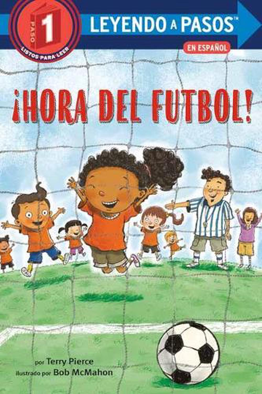 ¡Hora del fútbol! by Terry Pierce - ISBN: 9780593177761