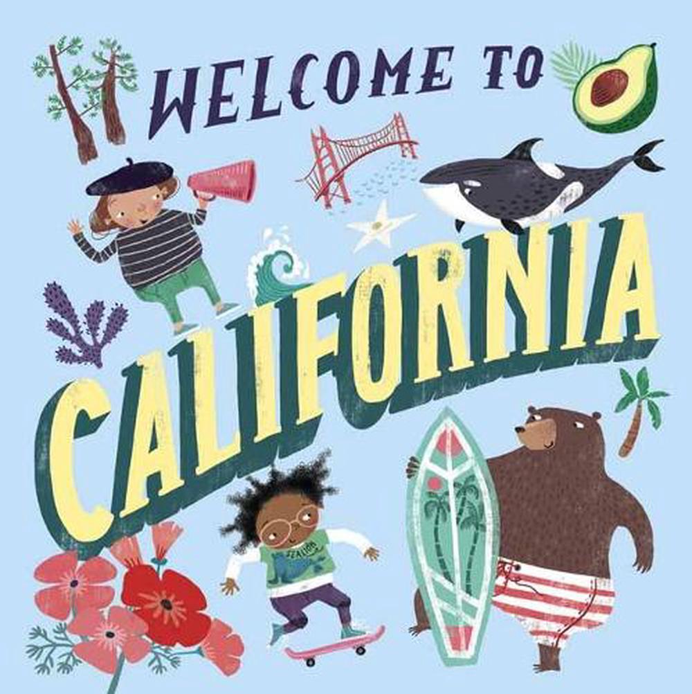 Welcome to California! by Asa Gilland - ISBN: 9780593178232