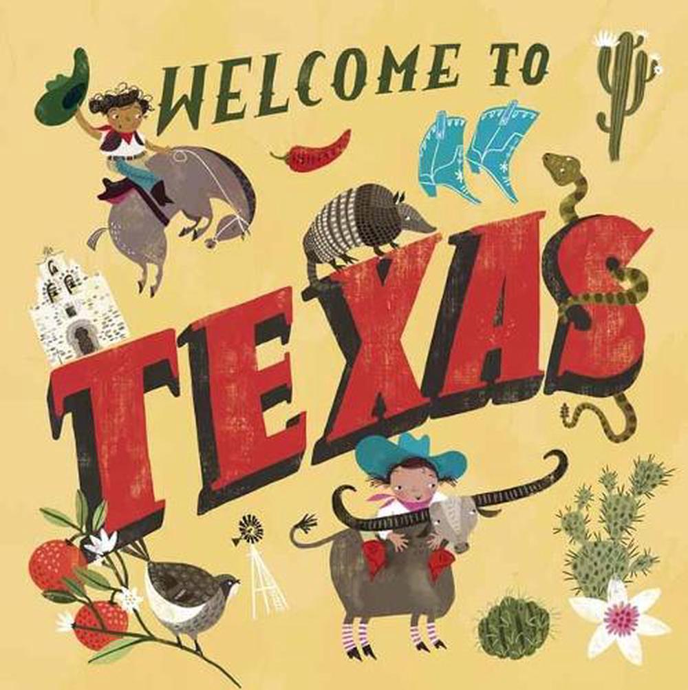 Welcome to Texas! by Asa Gilland - ISBN: 9780593178270