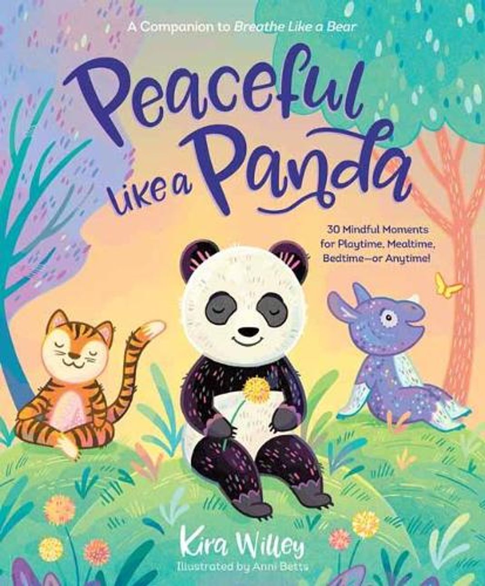 Peaceful Like a Panda by Kira Willey - ISBN: 9780593179260
