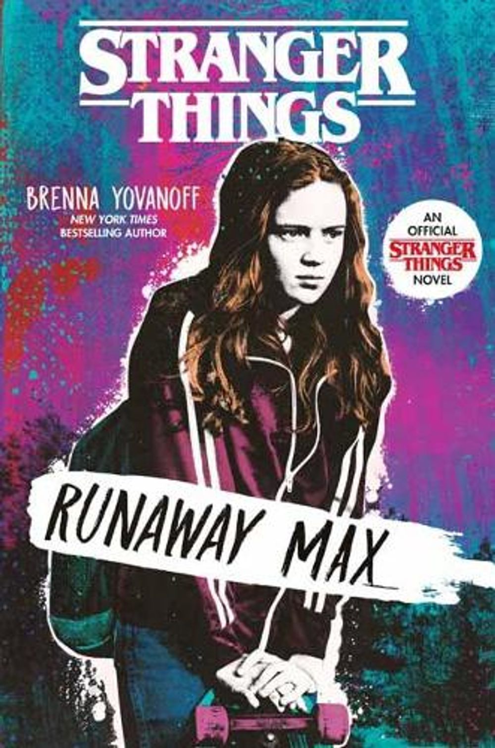 Stranger Things: Runaway Max by Brenna Yovanoff - ISBN: 9780593179512