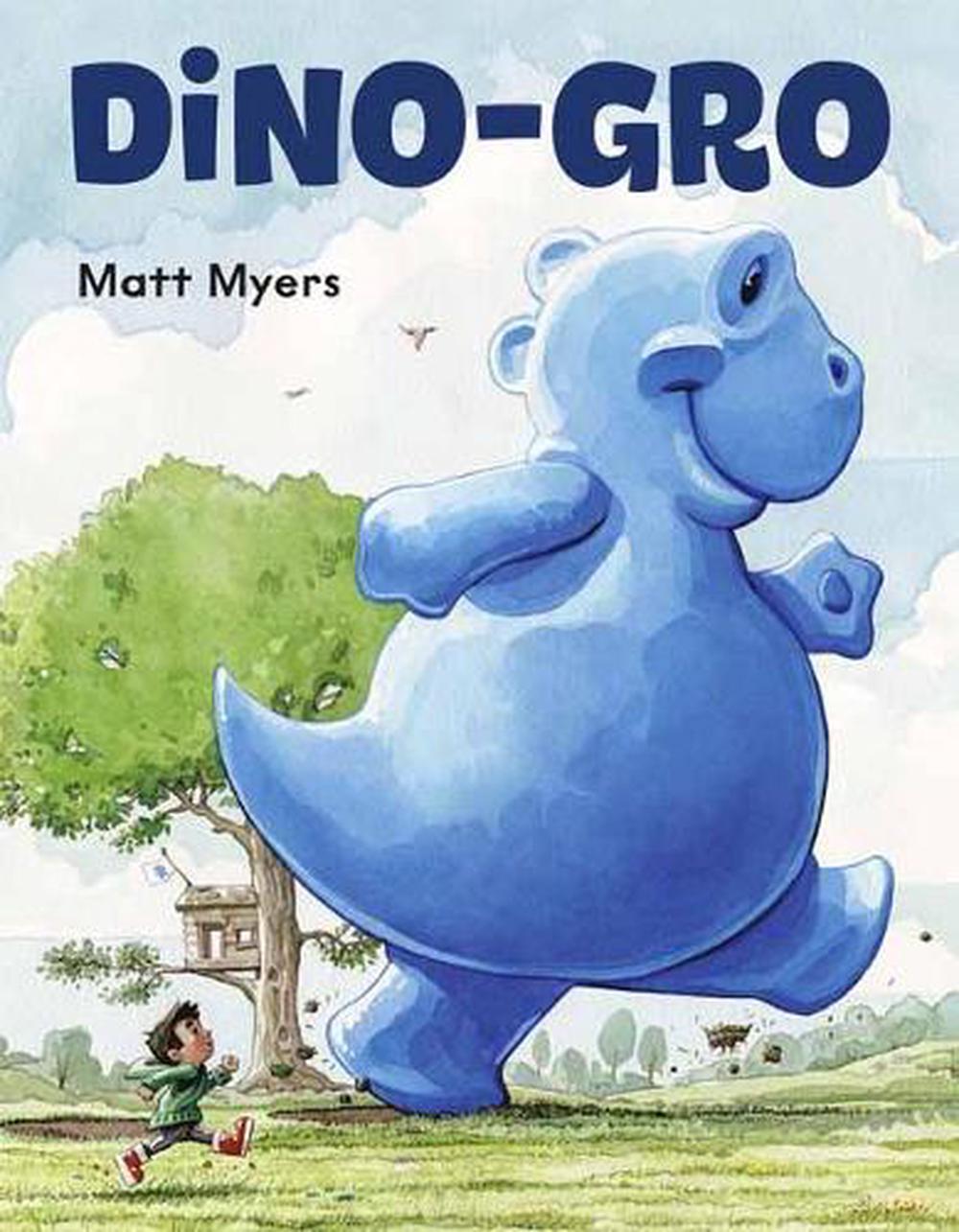 Dino-Gro by Matt Myers - ISBN: 9780593179871