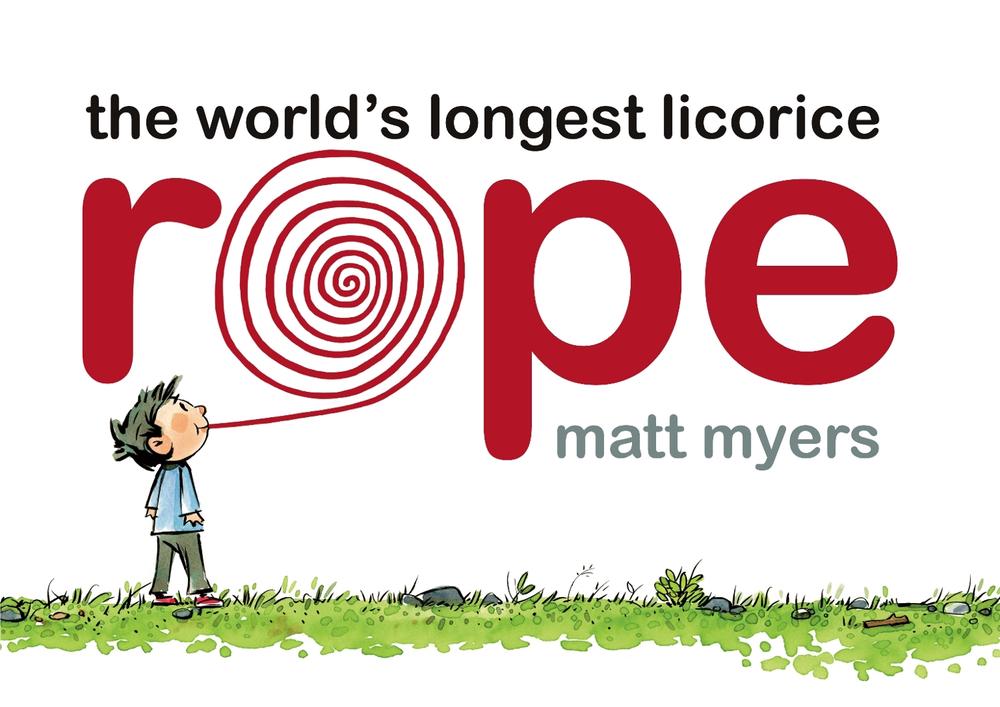 The World's Longest Licorice Rope by Matt Myers - ISBN: 9780593180013
