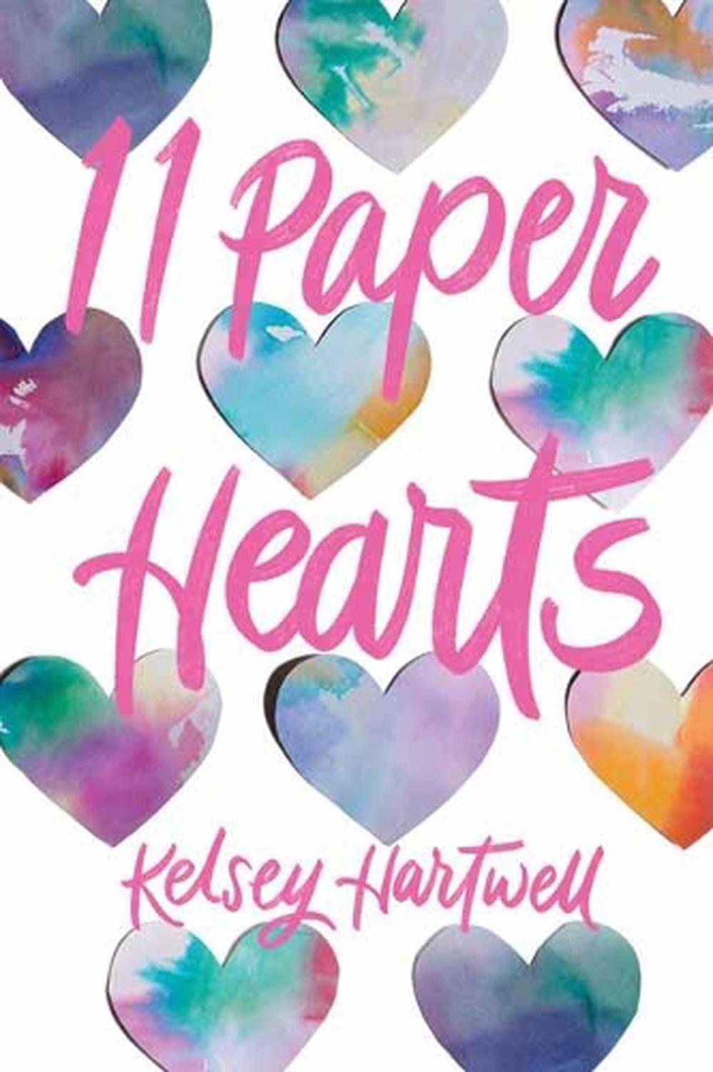 11 Paper Hearts by Kelsey Hartwell - ISBN: 9780593180075