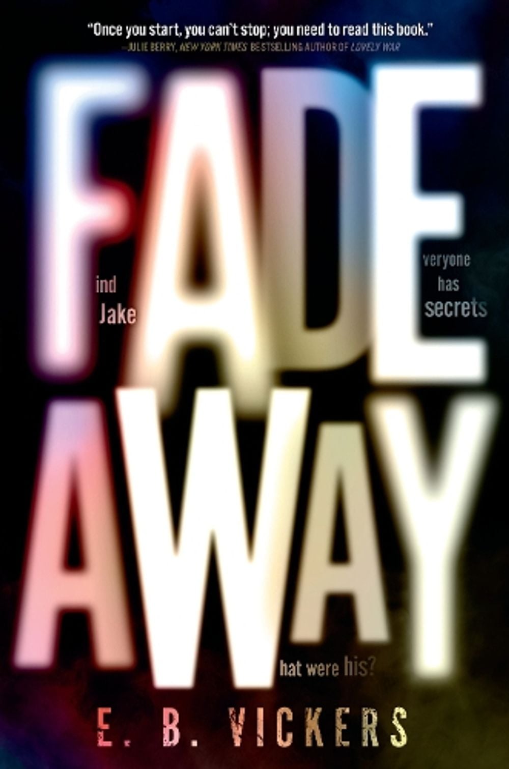 Fadeaway by E.B. Vickers - ISBN: 9780593180198