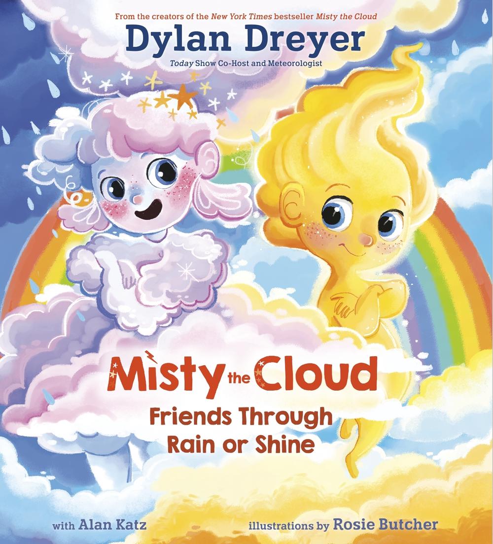 Misty The Cloud: Friends Through Rain Or Shine by Dylan Dreyer - ISBN: 9780593180426