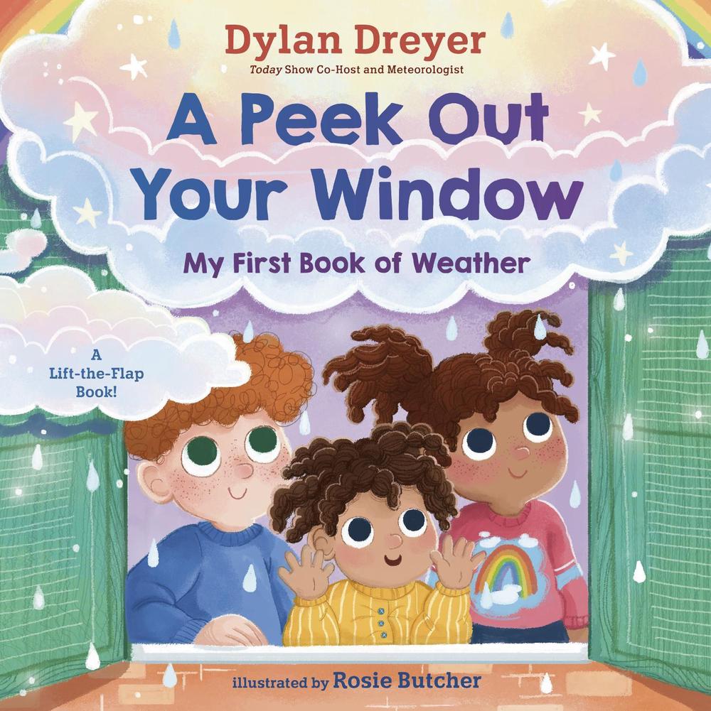 A Peek Out Your Window: My First Book of Weather, 9780593180525