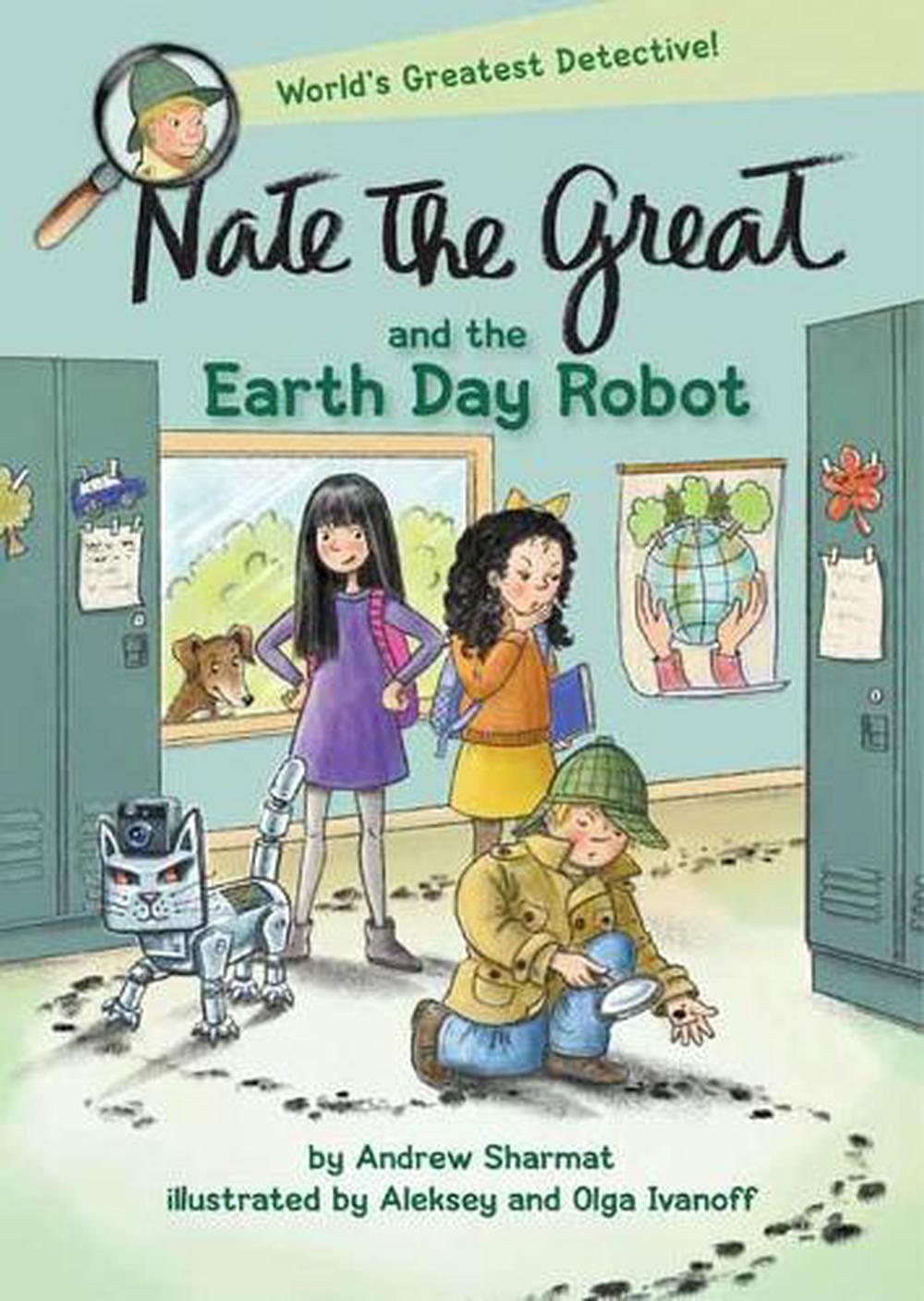 Nate the Great and the Earth Day Robot by Andrew Sharmat - ISBN: 9780593180839