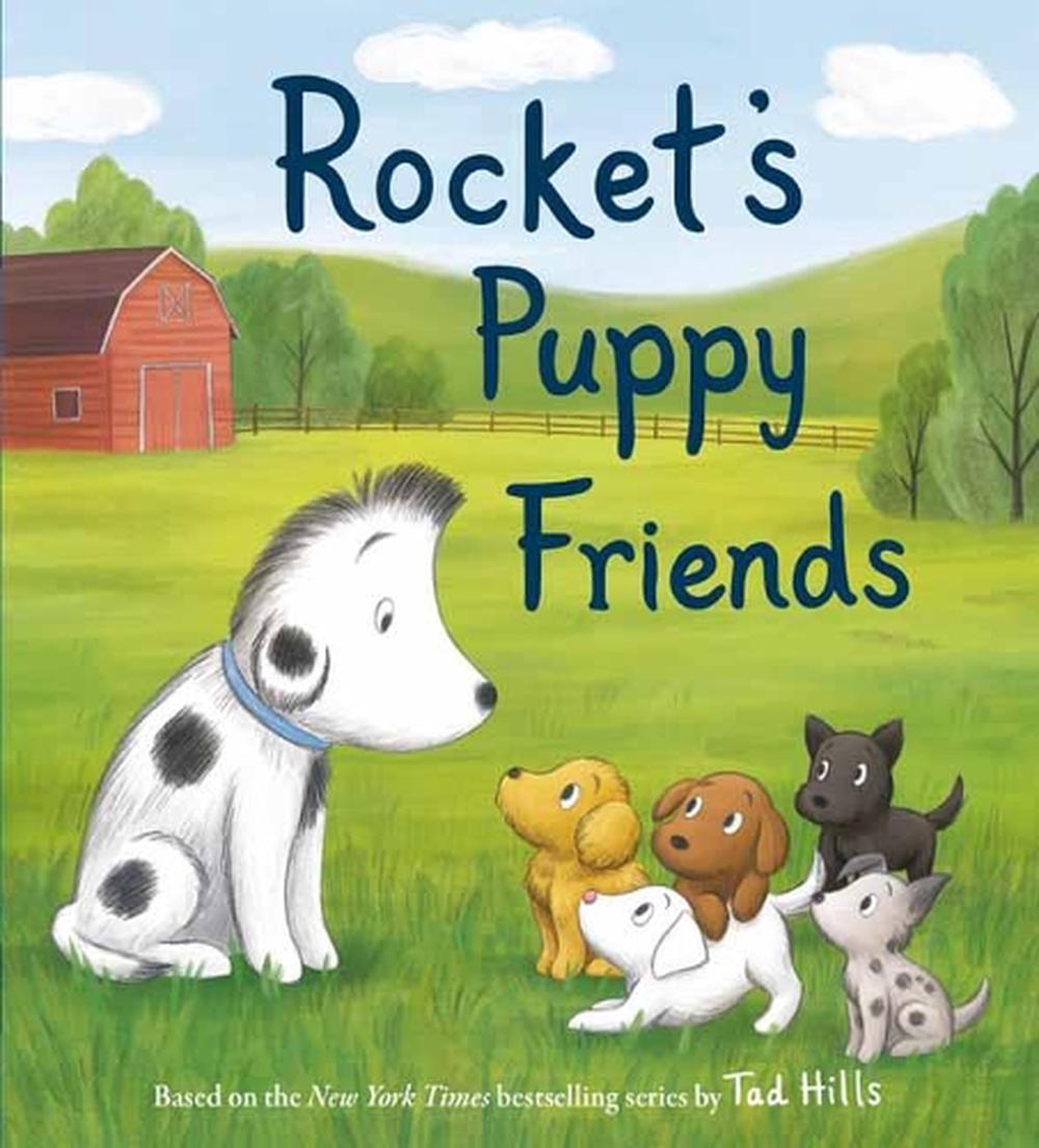 Rocket's Puppy Friends by Tad Hills - ISBN: 9780593181317