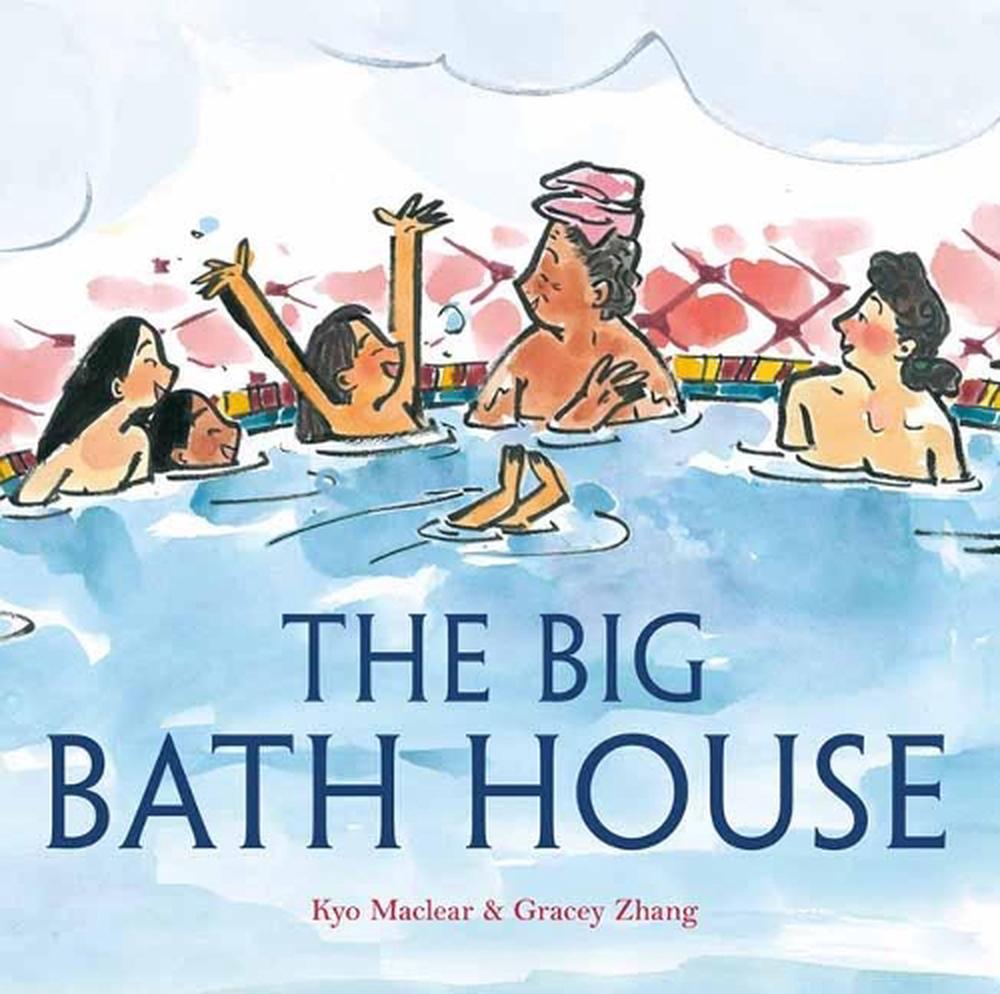 The Big Bath House by Kyo Maclear - ISBN: 9780593181959
