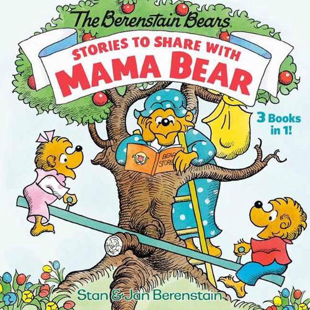 Stories to Share with Mama Bear by Stan Berenstain - ISBN: 9780593182222