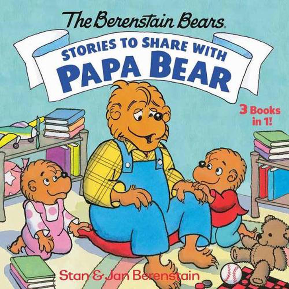 Stories to Share with Papa Bear by Stan Berenstain - ISBN: 9780593182239
