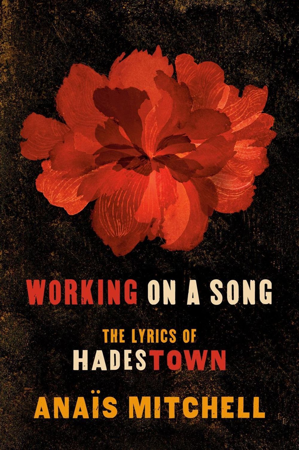 Working on a Song by Anais Mitchell - ISBN: 9780593182574