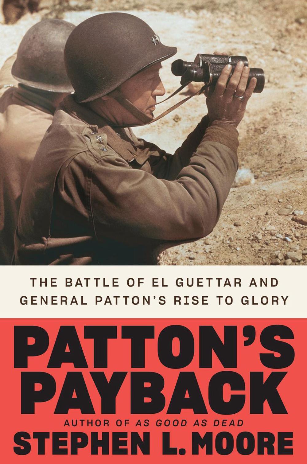 Patton's Payback by Stephen L. Moore - ISBN: 9780593183403