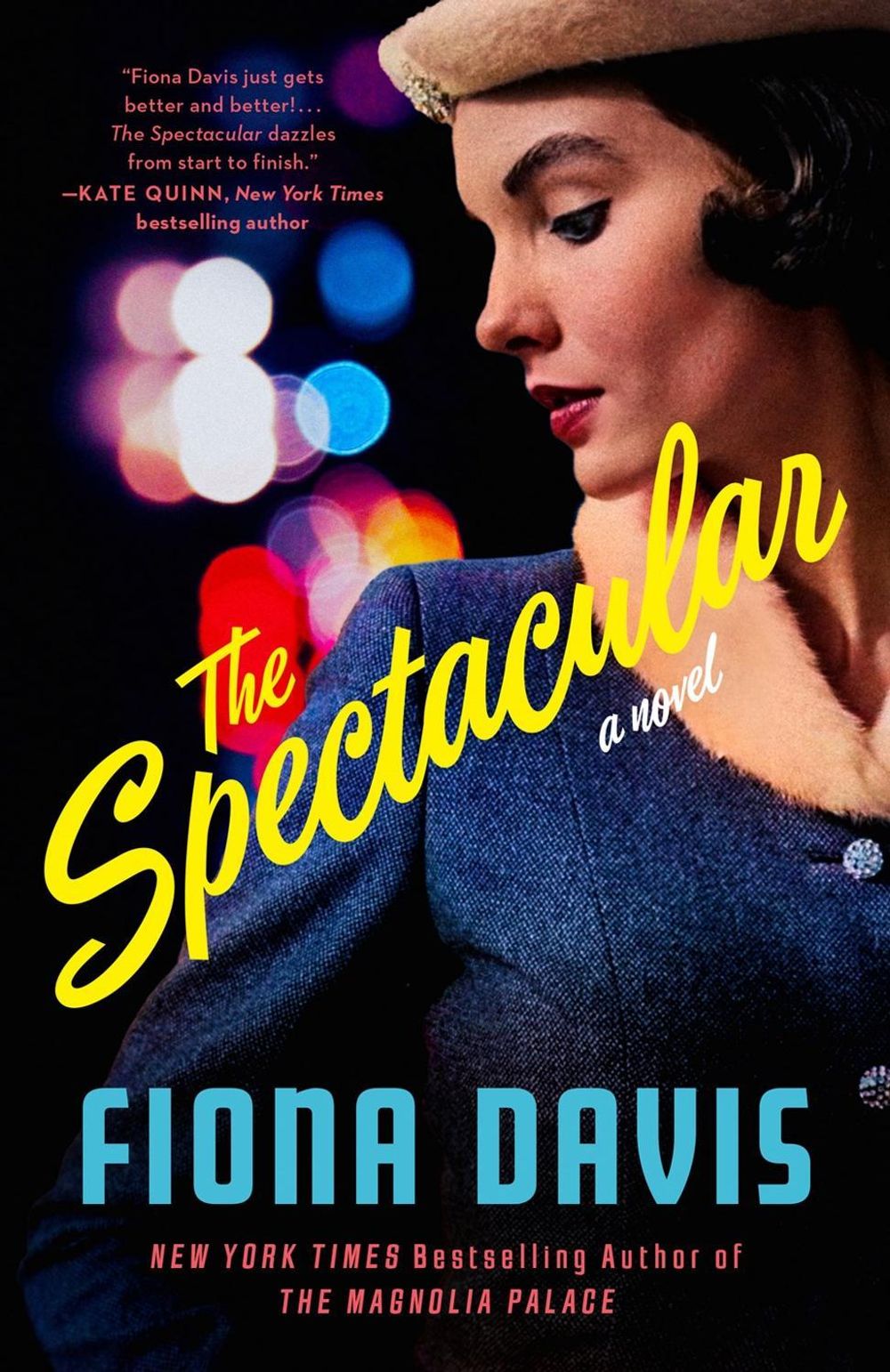 The Spectacular by Fiona Davis - ISBN: 9780593184066