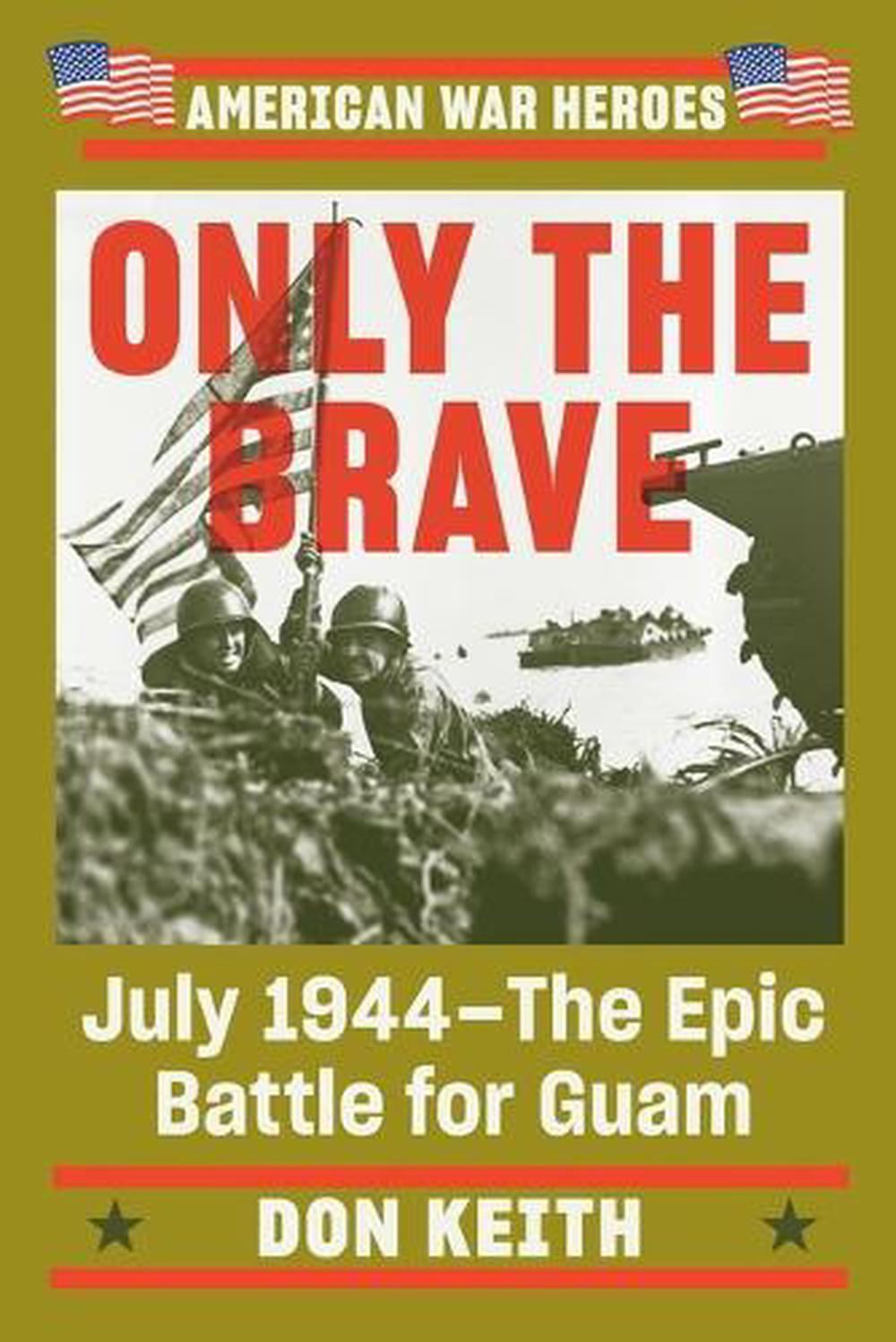 Only the Brave by Don Keith - ISBN: 9780593184592