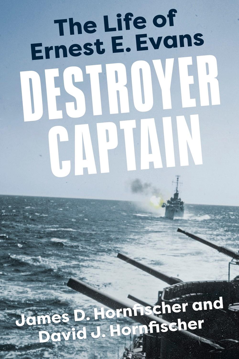 Destroyer Captain by James D. Hornfischer - ISBN: 9780593184677