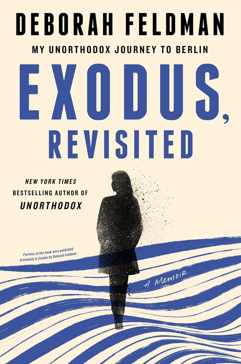 Exodus, Revisited by Deborah Feldman - ISBN: 9780593185261