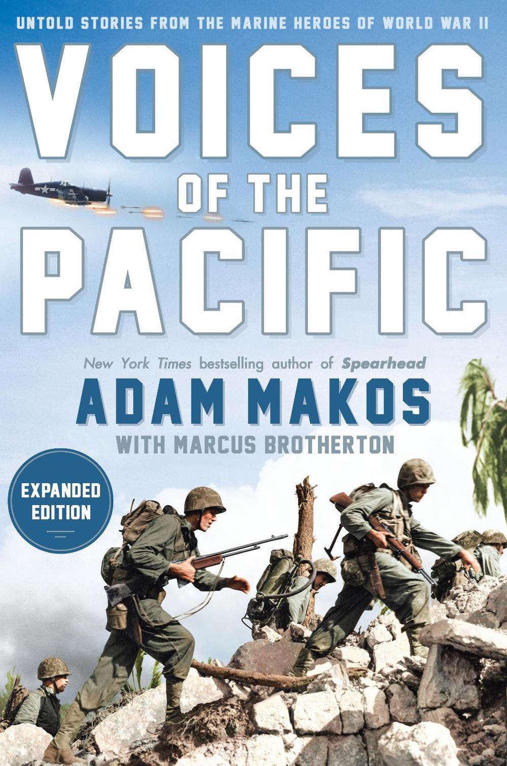Voices of the Pacific, Expanded Edition by Adam Makos - ISBN: 9780593185315