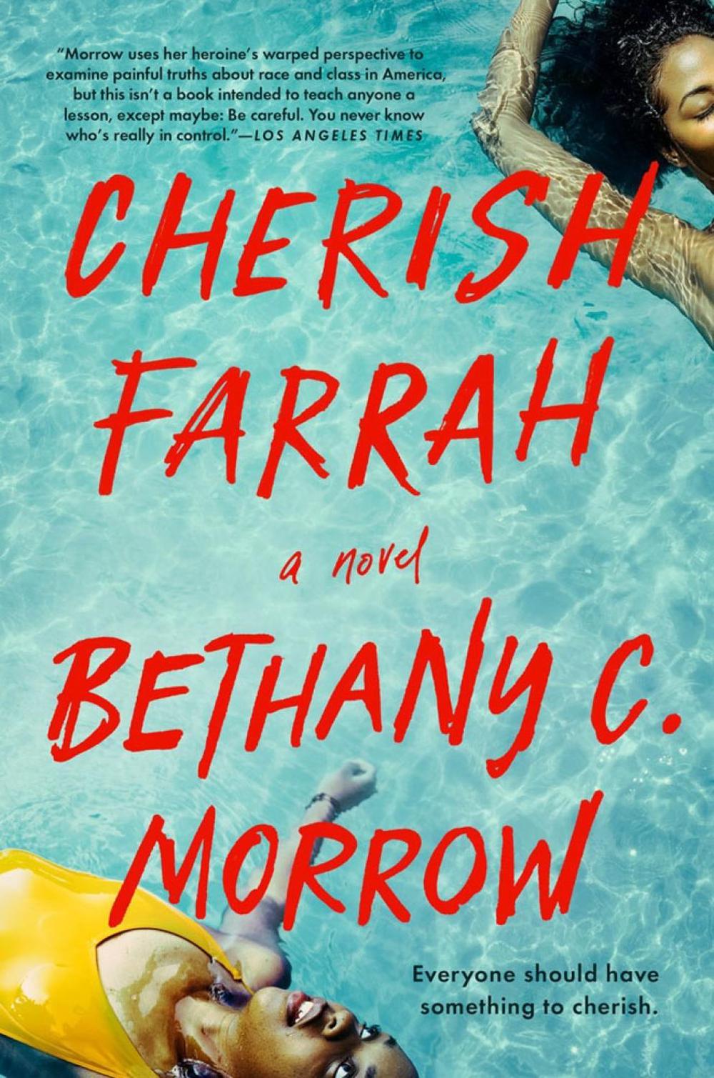 Cherish Farrah by Bethany C. Morrow - ISBN: 9780593185391